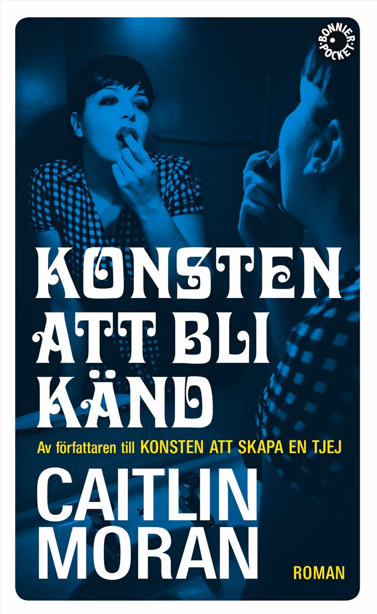 Konsten att bli känd - finns i Rutströms bokhandel