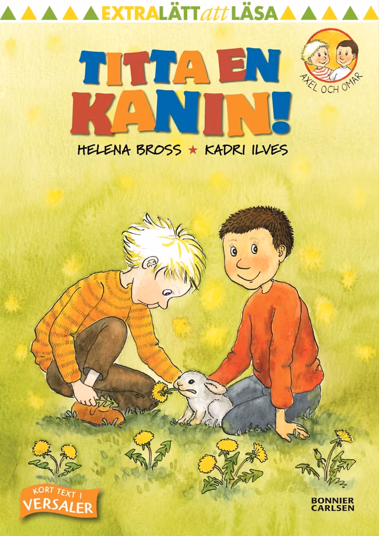 Axel och Omar. Titta en kanin! - finns i Rutströms bokhandel
