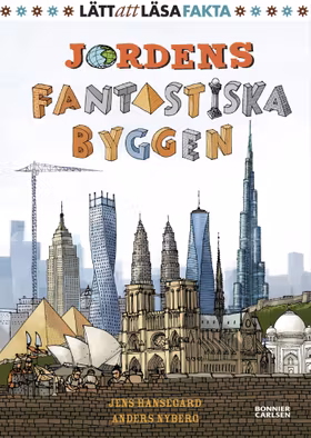 Jordens fantastiska byggen