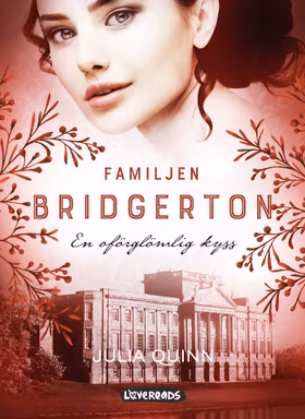 Familjen Bridgerton: En oförglömlig kyss