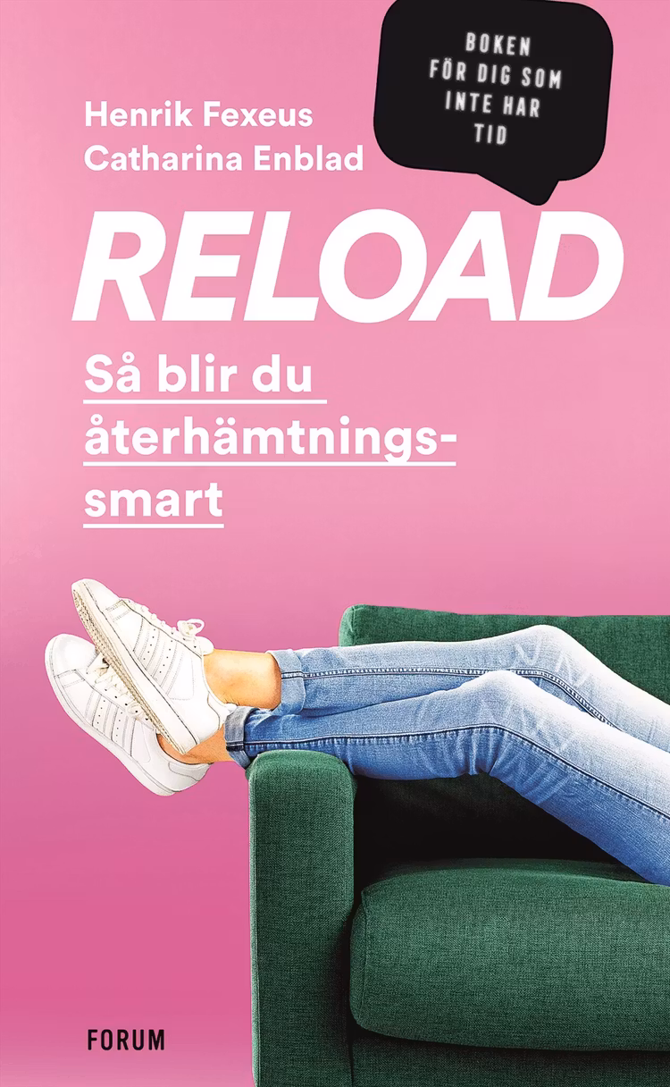 Reload : så blir du återhämtningssmart - finns i Rutströms bokhandel