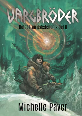 Vargbröder 8 – Hotet från åskstenen