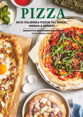 Pizza – äkta italienska pizzor till mingel, middag och dessert