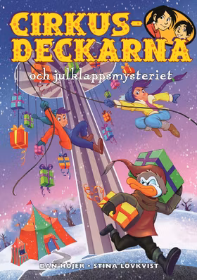 Cirkusdeckarna och julklappsmysteriet