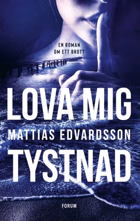 Lova mig tystnad