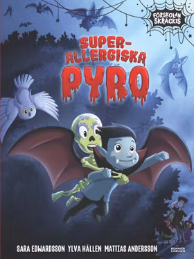 Superallergiska Pyro
