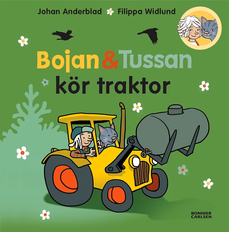 Bojan och Tussan kör traktor - finns i Rutströms bokhandel