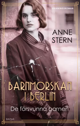 Barnmorskan i Berlin 2 - De försvunna barnen
