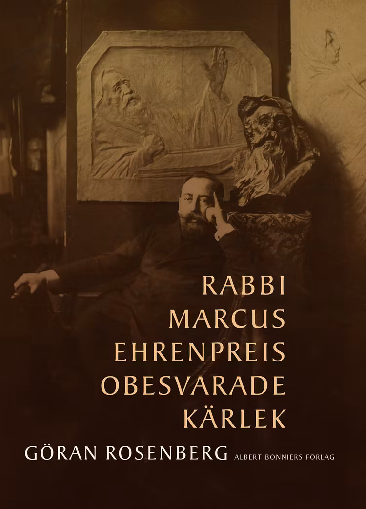 Rabbi Marcus Ehrenpreis obesvarade kärlek - finns i Rutströms bokhandel