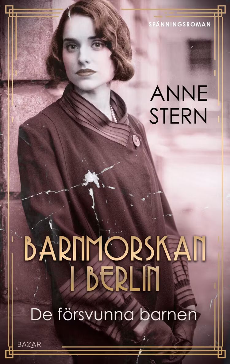 Barnmorskan i Berlin 2 - De försvunna barnen - finns i Rutströms bokhandel