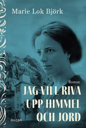 Jag vill riva upp himmel och jord (pocket)