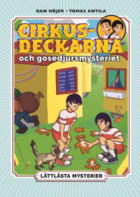 Lättlästa mysterier: Cirkusdeckarna och gosedjursmysteriet
