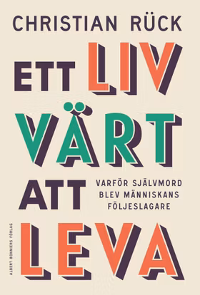 Ett liv värt att leva