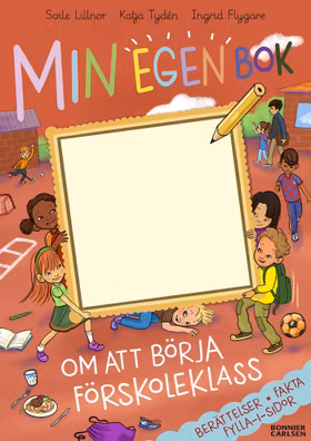 Min egen bok om att börja förskoleklass