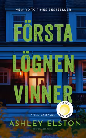 Första lögnen vinner
