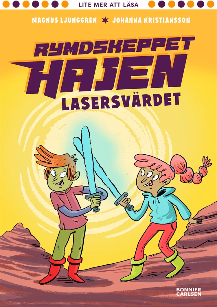 Rymdskeppet Hajen. Lasersvärdet - finns i Rutströms bokhandel