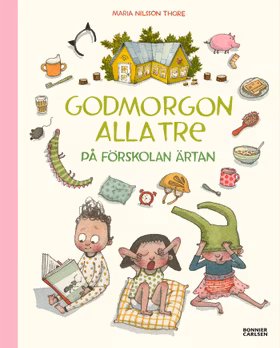 Godmorgon alla tre på förskolan Ärtan