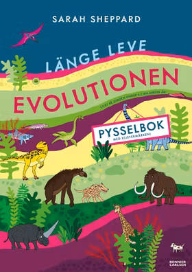 Länge leve evolutionen - pysselbok med klistermärken