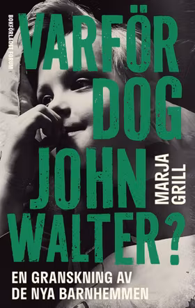 Varför dog John Walter?