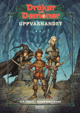 Drakar och Demoner. Uppvaknandet