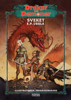 Drakar och Demoner. Sveket
