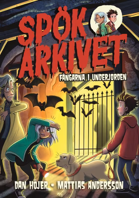 Spökarkivet: Fångarna i underjorden
