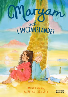 Maryam och längtanslandet