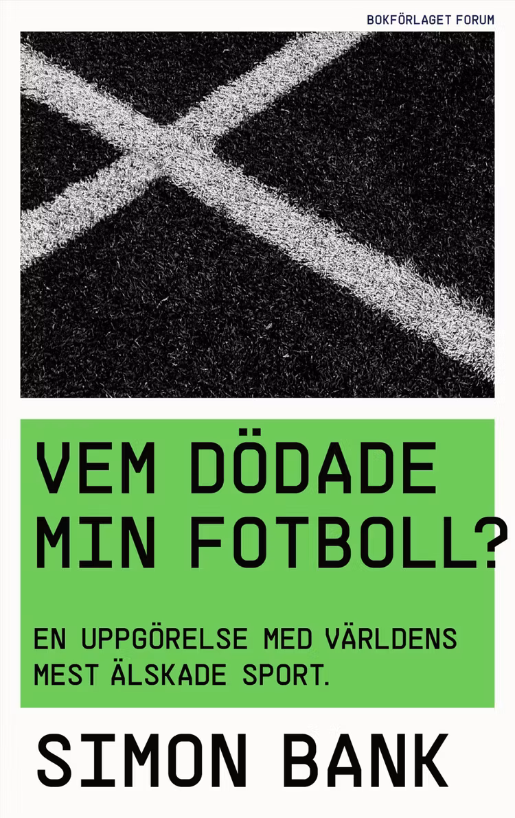 Vem dödade min fotboll? - finns i Rutströms bokhandel