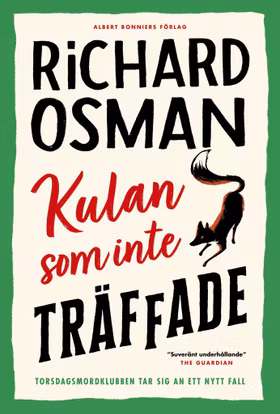 Kulan som inte träffade