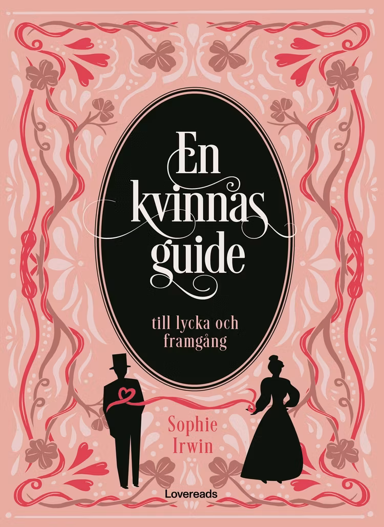 En kvinnas guide till lycka och framgång - finns i Rutströms bokhandel
