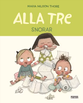 Alla tre snorar
