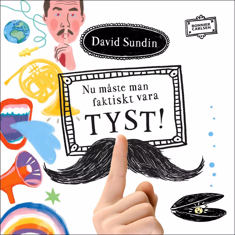 Nu måste man faktiskt vara TYST! - finns i Rutströms bokhandel