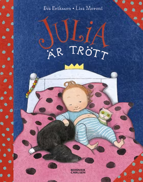 Julia är trött