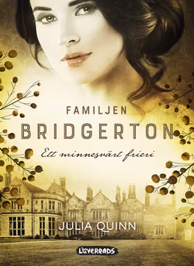 Familjen Bridgerton. Ett minnesvärt frieri