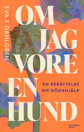 Om jag vore en hund