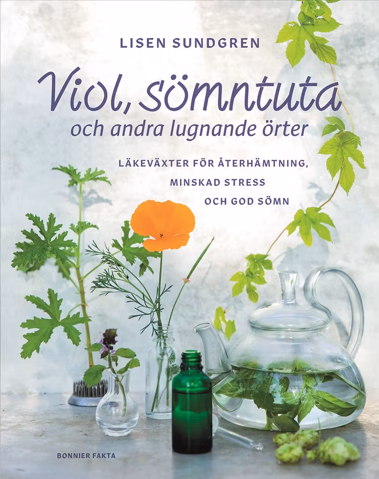 Viol, sömntuta och andra lugnande örter - finns i Rutströms bokhandel