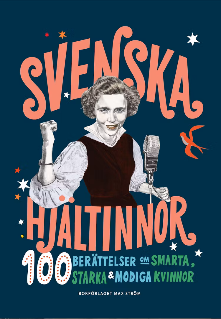 Svenska hjältinnor - finns i Rutströms bokhandel