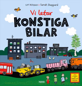 Vi letar konstiga bilar