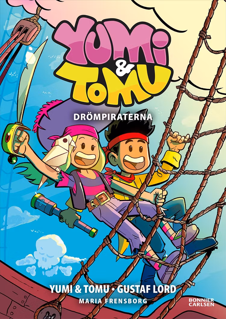 Yumi & Tomu. Drömpiraterna - finns i Rutströms bokhandel
