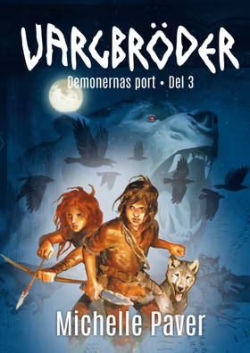 Vargbröder 3 – Demonernas port
