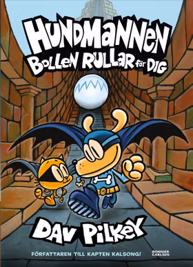 Hundmannen: Bollen rullar för dig!