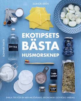 Ekotipsets bästa husmorsknep