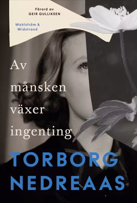 Av månsken växer ingenting
