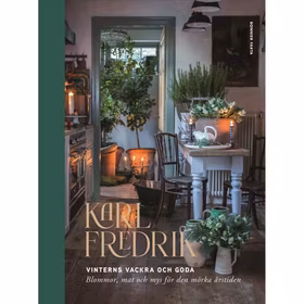 Karl Fredrik. Vinterns vackra och goda