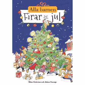Alla barnen firar jul (ålder 3-6 år)
