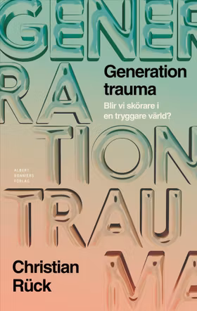 Generation Trauma