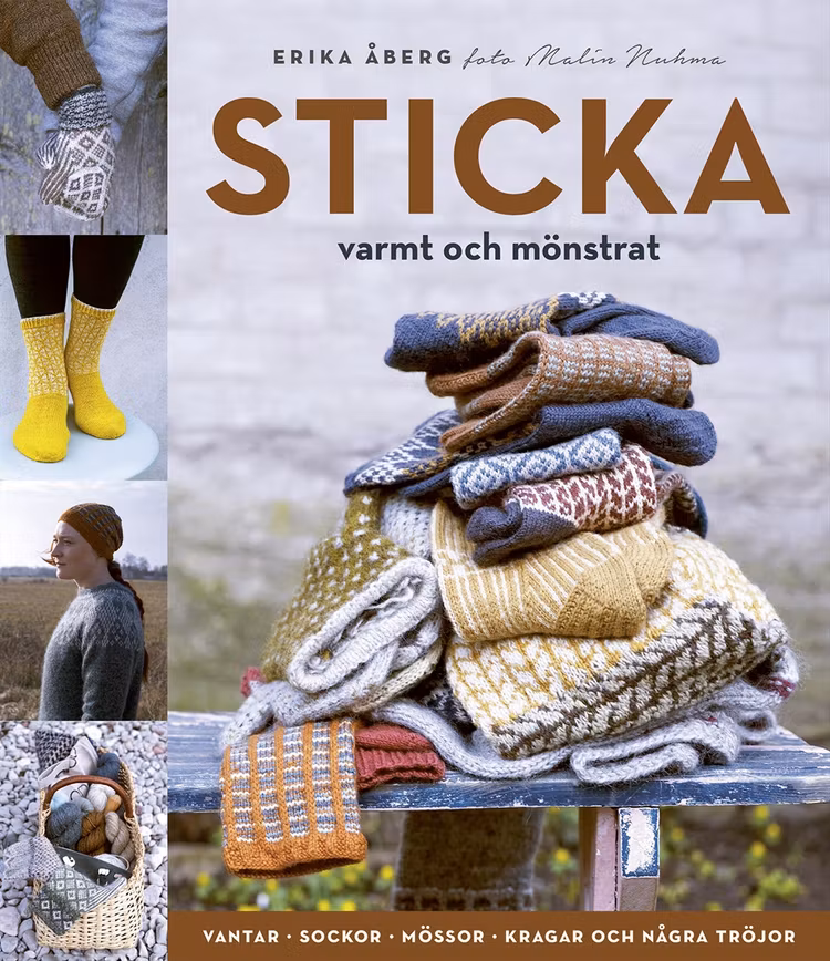 Sticka varmt och mönstrat – vantar, sockor, mössor, kragar och några tröjor - finns i Rutströms bokhandel