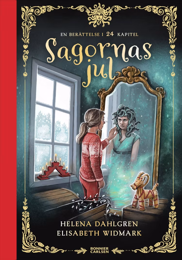 Sagornas jul: En berättelse i 24 kapitel - finns i Rutströms bokhandel