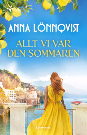 Allt vi var den sommaren