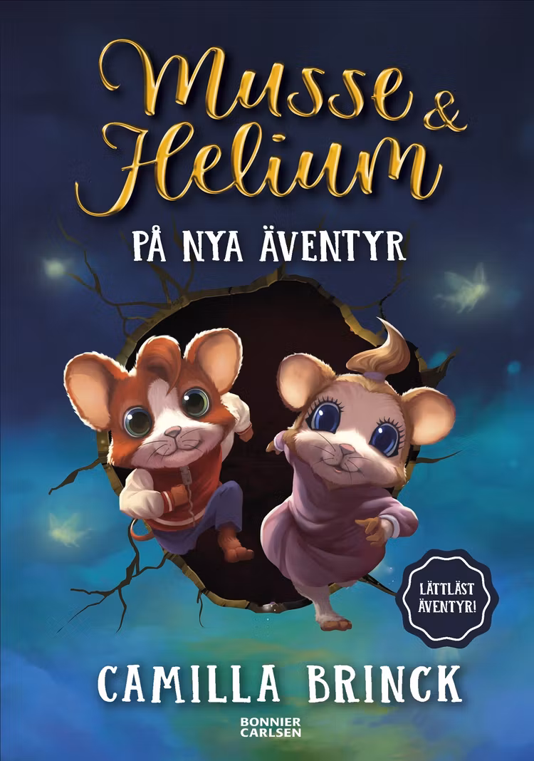 Musse & Helium på nya äventyr - finns i Rutströms bokhandel